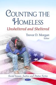 Counting the Homeless: Unsheltered and Sheltered : Unsheltered and Sheltered