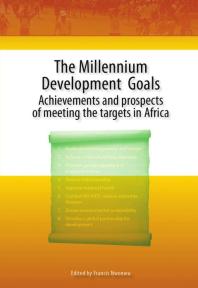 Millennium Development Goals : Achievements and prospects of meeting the targets in Africa