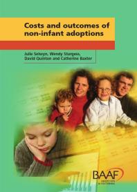 Costs and Outcomes of Non-Infant Adoptions