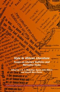 Style in African Literature : Essays on Literary Stylistics and Narrative Styles