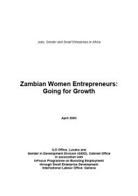 Zambian Women Entrepreneurs : Going for Growth