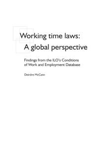 Working Time Laws : a Global Perspective : Findings from the ILO's Conditions of Work and Employment Database