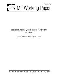 Implications of Quasi-Fiscal Activities in Ghana