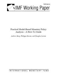 Practical Model-Based Monetary Policy Analysis--A How-To Guide