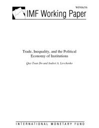 Trade, Inequality, and the Political Economy of Institutions