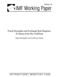 Fiscal Discipline and Exchange Rate Regimes : Evidence from the Caribbean