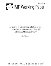 Measures of Underlying Inflation in the Euro Area : Assessment and Role for Informing Monetary Policy