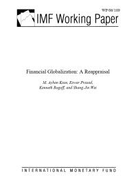 Financial Globalization : A Reappraisal