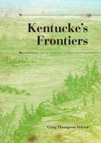 Kentucke's Frontiers