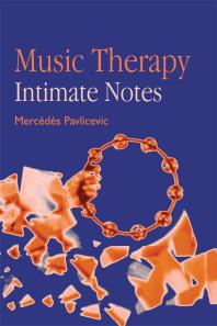 Music Therapy: Intimate Notes : Intimate Notes