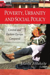 Poverty, Urbanity and Social Policy : Central and Eastern Europe Compared