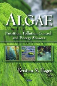 Algae : Nutrition, Pollution Control and Energy Sources