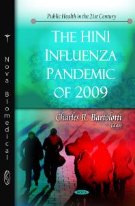 The H1N1 Influenza Pandemic of 2009