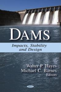 Dams : Impacts, Stability and Design