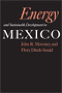 Energy and Sustainable Development in Mexico