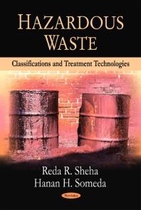 Hazardous Waste : Classifications and Treatment Technologies