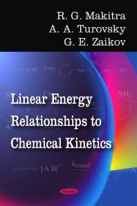 Linear Energy Relationships to Chemical Kinetics