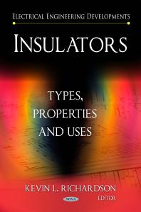 Insulators: Types, Properties and Uses : Types, Properties and Uses