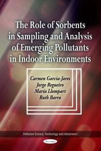 The Role of Sorbents in Sampling and Analysis of Emerging Pollutants in Indoor Environments