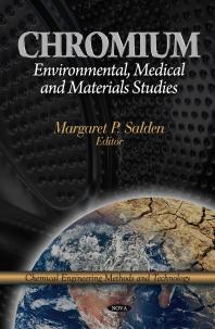 Chromium: Environmental, Medical and Materials Studies : Environmental, Medical and Materials Studies