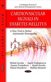 Cardiovascular Signals in Diabetes Mellitus: A New Tool to Detect Autonomic Neuropathy : A New Tool to Detect Autonomic Neuropathy