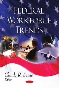 Federal Workforce Trends