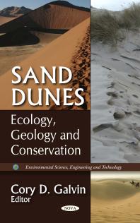 Sand Dunes: Ecology, Geology and Conservation : Ecology, Geology and Conservation