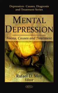 Mental Depression : Forms, Causes and Treatment