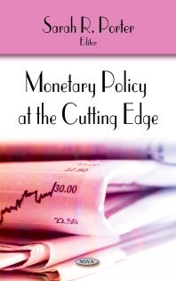 Monetary Policy at the Cutting Edge