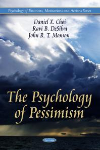 The Psychology of Pessimism