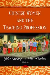 Chinese Women and the Teaching Profession