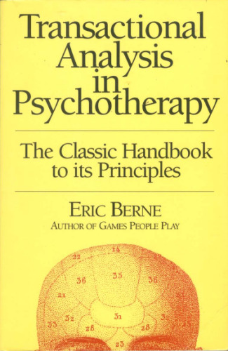 TRANSACTIONAL ANALYSIS IN PSYCHOTHERAPY