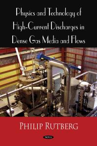 Physics and Technology of High Current Discharges in Dense Gas Media and Flows