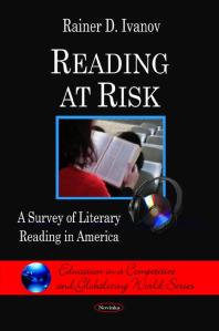 Reading at Risk : A Survey of Literary Reading in America