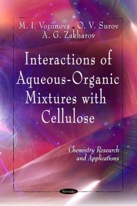 Interactions of Aqueous-Organic Mixtures with Cellulose