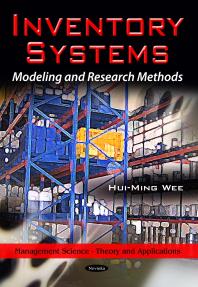 Inventory Systems: Modeling and Research Methods : Modeling and Research Methods