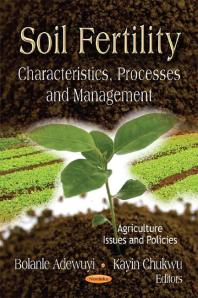 Soil Fertility: Characteristics, Processes and Management : Characteristics, Processes and Management