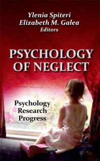 Psychology of Neglect