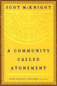 A Community Called Atonement : Living Theology