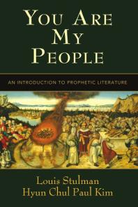 You Are My People : An Introduction to Prophetic Literature