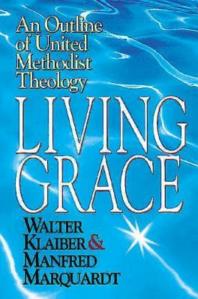 Living Grace : An Outline of United Methodist Theology