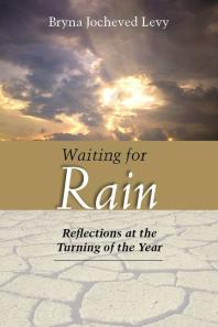 Waiting for Rain : Reflections at the Turning of the Year