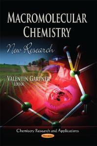 Macromolecular Chemistry: New Research : New Research