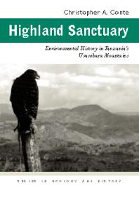 Highland Sanctuary : Environmental History in Tanzania's Usambara Mountains