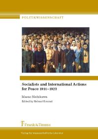 Socialists and International Actions for Peace 1914–1923