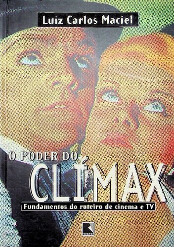 O Poder Do Climax