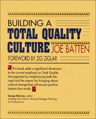 Building a Total Quality Culture