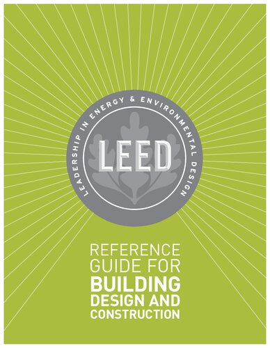 LEED Core Concepts Hard Copy: An Introduction to LEED and Green Building