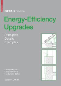 Energy-Efficiency Upgrades : Principles, Details, Examples