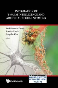 Integration Of Swarm Intelligence And Artificial Neural Network